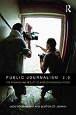 Public Journalism 2.0 (Paperback)